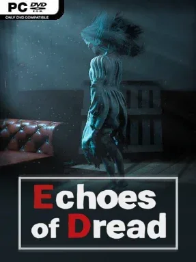 Echoes Of Dread
