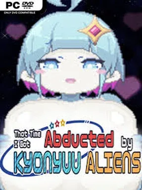 That Time I Got Abducted by KYONYUU ALIENS (Uncensored) (v17)
