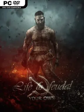 Life is Feudal: Your Own (v1.3.6.0)