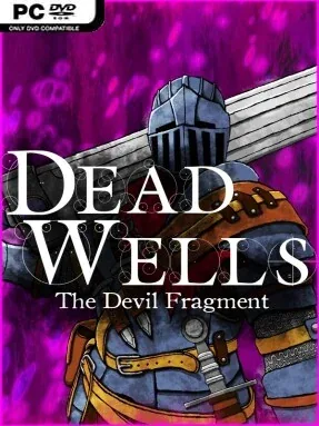 Dead Wells: The Devil Fragment