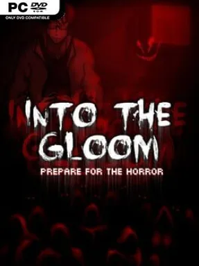 Into The Gloom