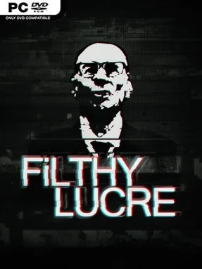 Filthy Lucre