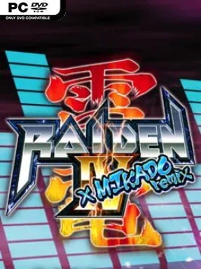 Raiden IV x MIKADO remix