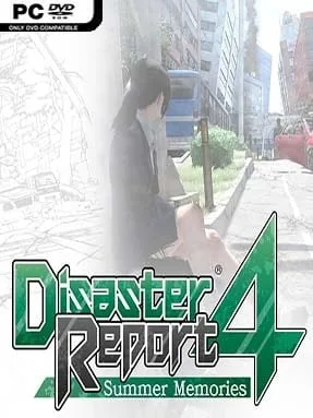 Disaster Report 4: Summer Memories