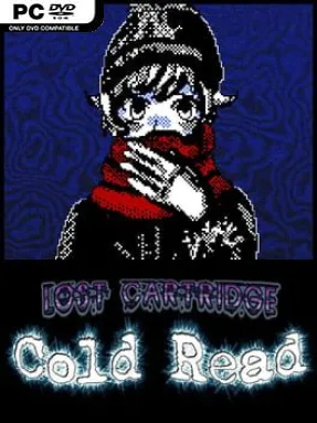 Lost Cartridge – Cold Read