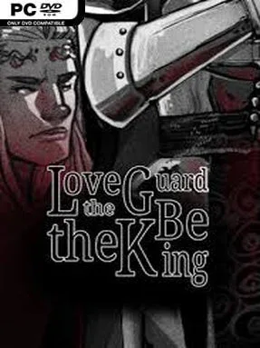 Love the Guard, Be the King – A Visual Novel (v17)