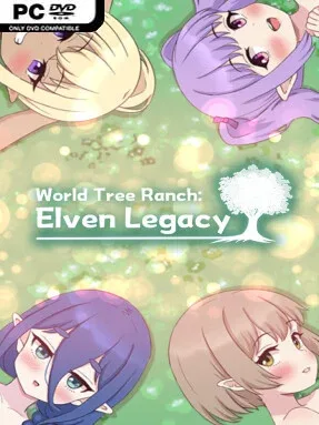 World Tree Ranch: Elven Legacy Cover Art