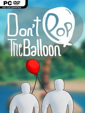 Don’t Pop The Balloon