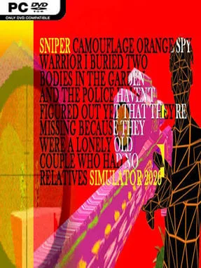 Sniper Camouflage Orange Spy Warrior I Buried Two Bodies in the Garden and the Police Haven’t Figured Out Yet That They’re Missing Because They Were a Lonely Old Couple Who Had No Relatives Simulator 2026 (v17)