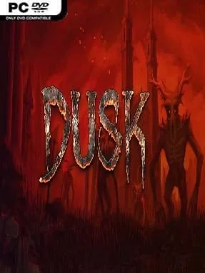 DUSK