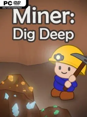 Miner: Dig Deep