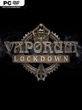 Vaporum: Lockdown