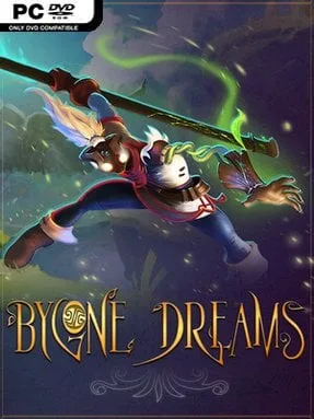 Bygone Dreams
