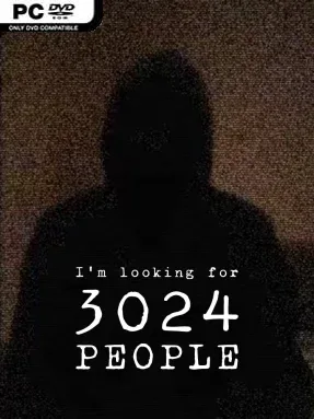 I’m Looking for 3024 People