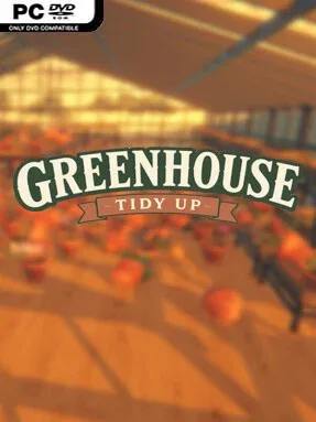 Greenhouse: Tidy Up! Cover Art
