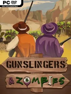 Gunslingers & Zombies
