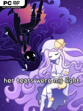 her tears were my light