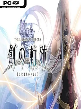 THE LEGEND OF HEROES: HAJIMARI NO KISEKI