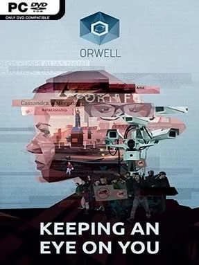 Orwell: Keeping An Eye On You