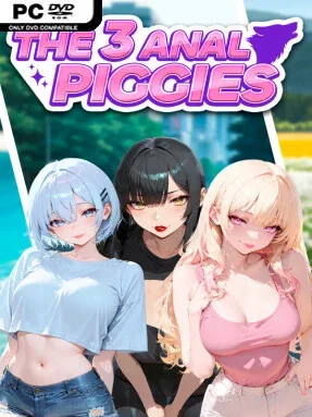 The 3 Anal Piggies (Uncensored) Cover Art