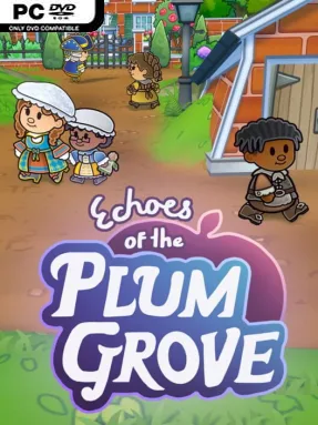 Echoes of the Plum Grove (v1.0.7.05s)