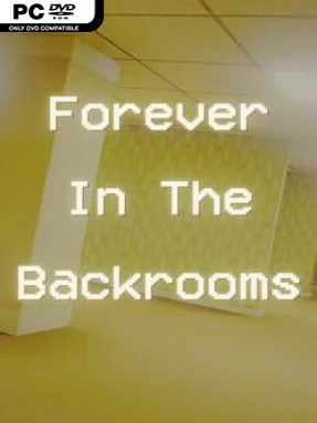Forever in the Backrooms (v17)