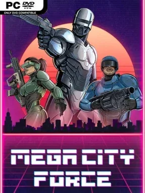 Mega City Force
