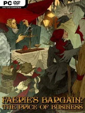 Faerie’s Bargain: The Price of Business (v17)