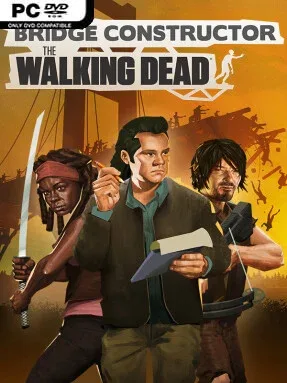 Bridge Constructor: The Walking Dead (v1.4)