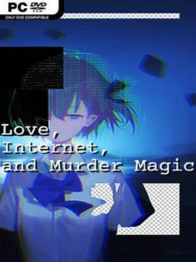 Love, Internet, And Murder Magic
