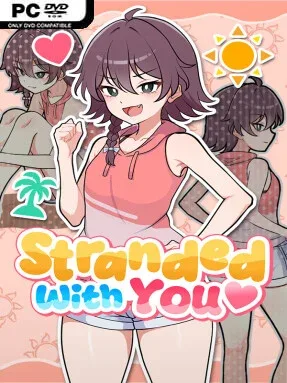 Stranded with You (v1.0.1.1 &amp; Uncensored) Cover Art
