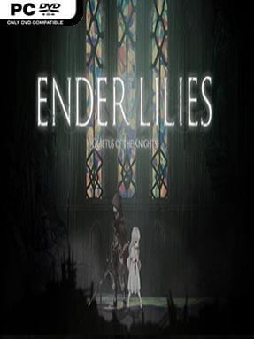 ENDER LILIES: Quietus Of The Knights