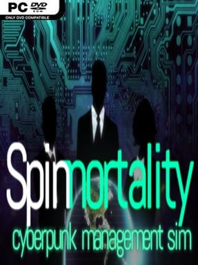 Spinnortality | Cyberpunk Management Sim (v21.08.2019a)