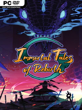 Immortal Tales of Rebirth