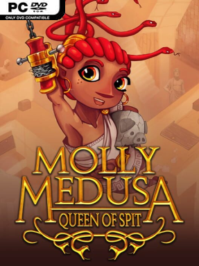Molly Medusa: Queen of Spit